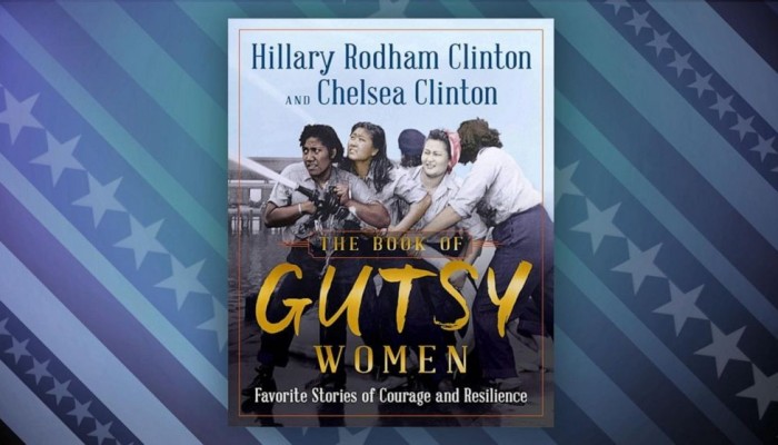 Kiu Book Club: The Book Of Gutsy Women By Hillary Clinton And Chelsea Clinton