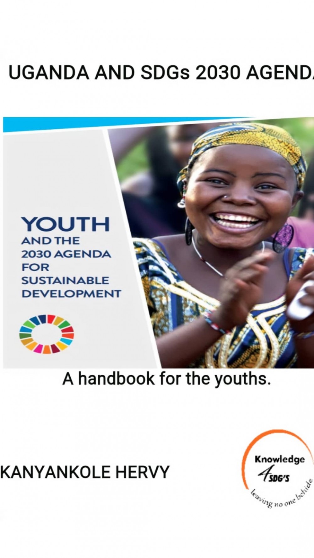 kiu-explorer-of-the-day-kiu-student-harvey-kanyankole-releases-book-about-sustainable-development-goals
