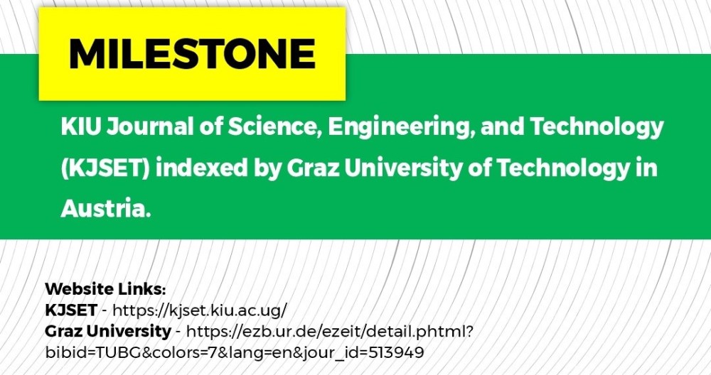 kiu-journal-of-science-engineering-and-technology-kjset-indexed-by-the-graz-university-of-technology-austria